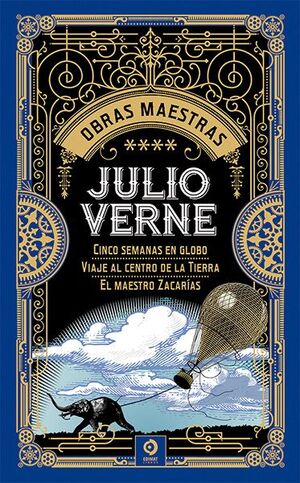 JULIO VERNE 5 SEMANAS EN GLOBO / VIAJE AL CENTRO DE LA TIERRA / EL MAESTRO ZACAEÍAS