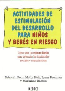 ACTIVIDADES DE ESTIMULACION DEL DESARROLLO PARA NIÑOS Y BEBES EN RIESGO