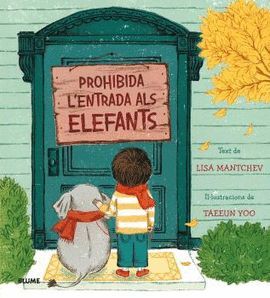 PROHIBIDA L´ENTRADA ALS ELEFANTS