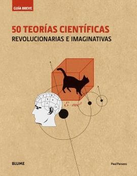 50 TEORÍAS CIENTÍFICAS (RÚSTICA)