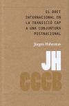 EL DRET INTERNACIONAL EN LA TRANSICIÓ CAP A UNA CONJUNTURA POSTNACIONAL