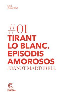 TIRANT LO BLANC - EPISODIS AMOROSOS