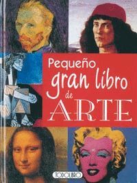 PEQUEÑO GRAN LIBRO DE ARTE