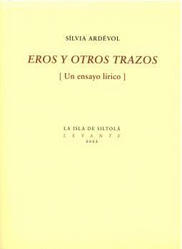 EROS Y OTROS TRAZOS