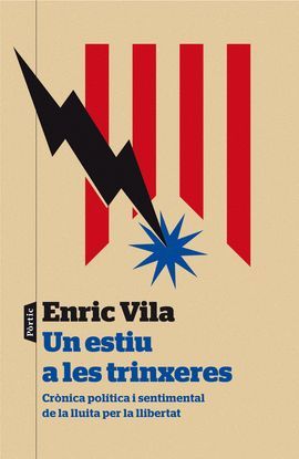 ESTIU A LES TRINXERES, UN