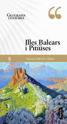 ILLES BALEARS I PITIÜSES - GEOGRAFIA LITERÀRIA