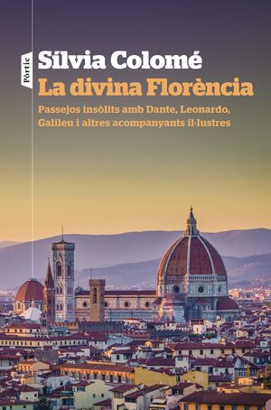 DIVINA FLORÈNCIA, LA