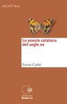 POESIA CATALANA DEL SEGLE XX, LA