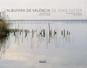 ALBUFERA DE VALÈNCIA, L'