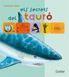 SECRETS DEL TAURO, ELS