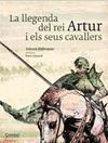 LLEGENDA DEL REI ARTUR I ELS SEUS CAVALLERS, LA