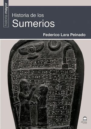 HISTORIA DE LOS SUMERIOS