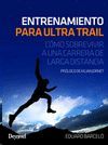 ENTRENAMIENTO PARA ULTRA TRAIL