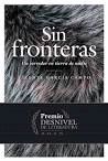 SIN FRONTERAS. UN CORREDOR EN TIERRA DE NADIE