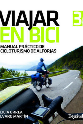 VIAJAR EN BICI (3 EDICION ACTUALIZADA)
