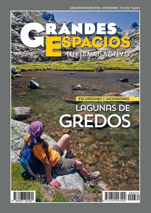 LAGUNAS DE GREDOS - GRANDES ESPACIOS Nº 272