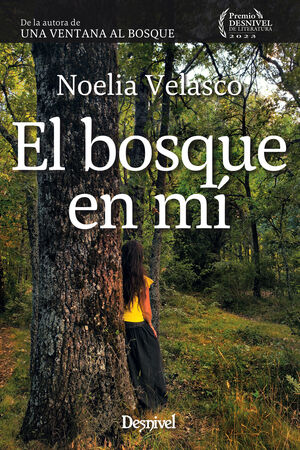 BOSQUE EN MÍ, EL
