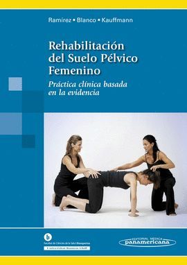 REHABILITACION DEL SUELO PELVICO FEMENINO