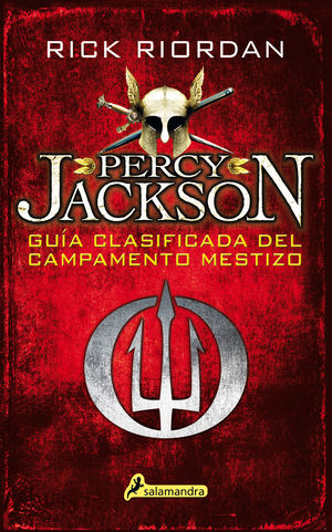 PERCY JACKSON - GUÍA CLASIFICADA DEL CAMPAMENTO MESTIZO