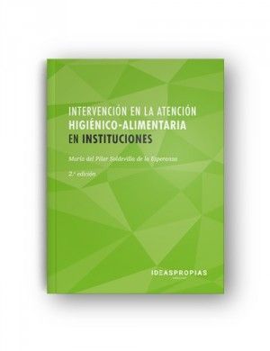 MF1017_2 - INTERVENCIÓN EN LA ATENCIÓN HIGIÉNICO-ALIMENTARIA EN INSTITUCIONES