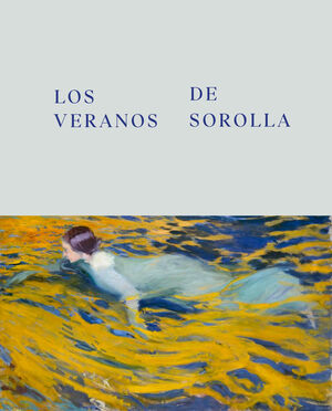 VERANOS DE SOROLLA, LOS