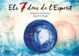 7 DONS DE L'ESPERIT, ELS