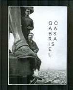 GABRIEL CASAS. L'ANGLE IMPOSSIBLE 1892-1973