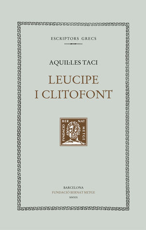 LEUCIPE I CLITOFON (DOBLE TEXT/RÚSTICA)