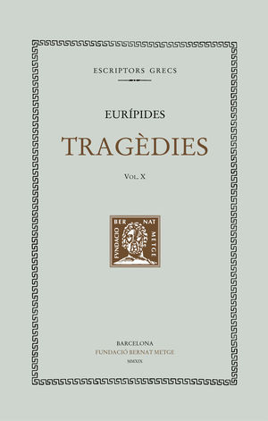 TRAGÈDIES VOL. X (DOBLE TEXT/RÚSTICA)