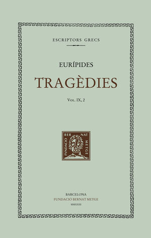 TRAGÈDIES (VOL. IX, 2) DOBLE TEXT/RÚSTICA