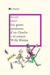 GRANS AVENTURES D'EN CHARLIE I EL SENYOR WILLY WONKA, LES