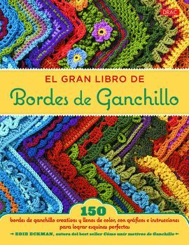 GRAN LIBRO DE BORDES DE GANCHILLO, EL