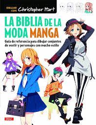 BIBLIA DE LA MODA MANGA, LA
