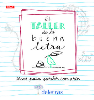 TALLER DE LA BUENA LETRA, EL