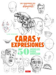 CUADERNOS DEL DIBUJANTE, LOS. CARAS Y EXPRESIONES