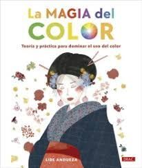 MAGIA DEL COLOR, LA