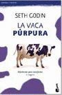 VACA PÚRPURA, LA