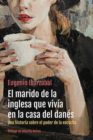 MARIDO DE LA INGLESA QUE VIVÍA EN LA CASA DEL DANÉS, EL