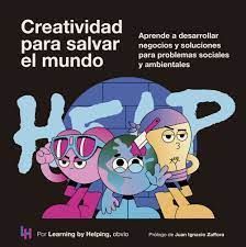 CREATIVIDAD PARA SALVAR EL MUNDO