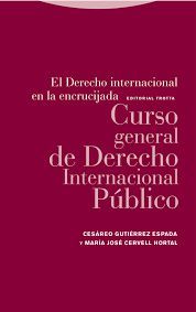 DERECHO INTERNACIONAL EN LA ENCRUCIJADA, EL