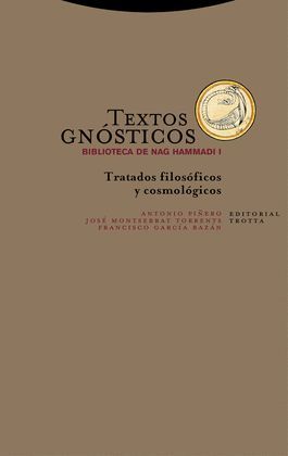 TEXTOS GNÓSTICOS I - BIBLIOTECA DE NAG HAMMADI (NE)