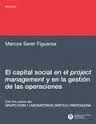 CAPITAL SOCIAL EN EL PROJECT MANAGEMENT Y EN LA GESTIÓN DE LAS OPERACIONES, EL