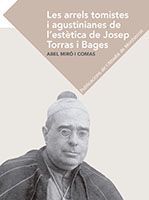 ARRELS TOMISTES I AGUSTINIANES DE L'ESTÈTICA DE JOSEP TORRAS I BAGES, LES