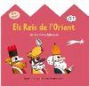 REIS DE L'ORIENT, ELS