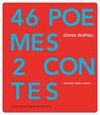 46 POEMES I 2 CONTES