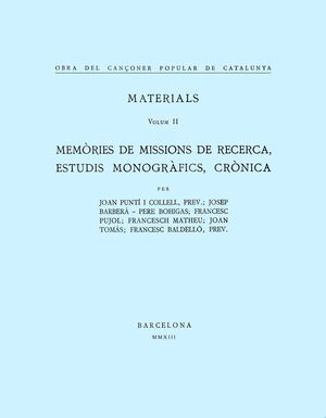 OBRA DEL CANÇONER POPULAR DE CATALUNYA. VOLUM II.