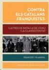 CONTRA ELS CATALANS FRANQUISTES