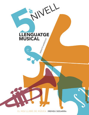 LLENGUATGE MUSICAL NIVELL 5