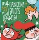 4 CANÇONS MES DIVERTIDES DE NADAL, LES