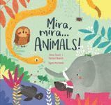 MIRA, MIRA...ANIMALS!